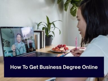 How To Get Business Degree Online